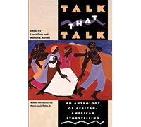 Talk That Talk: An Anthology of African-American Storytelling