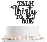 Talk Thirty to Me Cake Topper, Black Glitter Dirty 30 for 30th Birthday Wedding Anniversary Hello 30 Party Decoration Supplies