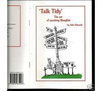"Talk Tidy": The Art of Speaking Wenglish