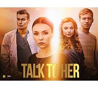 Talk to Her