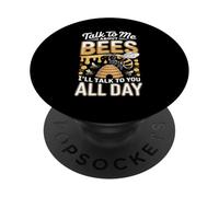 Talk To Me About Bees I Will Talk To You All Day PopSockets Adhesive PopGrip