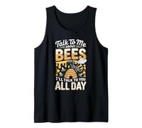 Talk to Me About Bees I Will Talk to You All Day Tank Top