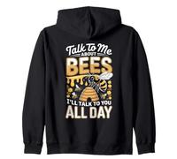 Talk To Me About Bees I Will Talk To You All Day Zip Hoodie