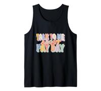 Talk to Me About Pay Day Funny Text Funny Payday Jokes Tank Top