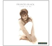Talk to Me by Black, Frances (1997-07-15)