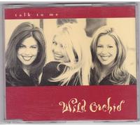 Talk to Me by Wild Orchid