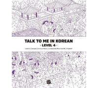 Talk To Me In Korean - Level 4, TalkToMeInKorean,