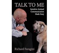 Talk To Me: Intuitive Animal Communication Made Easy