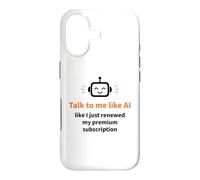 Talk to Me Like AI Digital Marketing Humor Case for iPhone 17