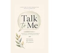 Talk to Me: Simple Conversation Prompts to Help Your ADHD Child Share Their Day