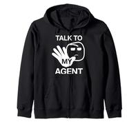"Talk To My Agent" AI Software Engineers Humor Meme Zip Hoodie