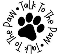 Talk to The Paw Funny Humorous Vinyl Decal Sticker for Car/Window/Wall (Black Gloss)