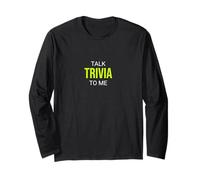 Talk Trivia to Me Funny Buff Long Sleeve T-Shirt