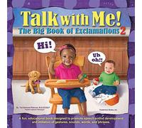Talk with Me! The Big Book of Exclamations 2 by Teri Kaminski Peterson (2016-03-31)