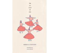 Talk You Round Till Dusk : Short Stories, Poetry and Illustration