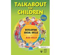 Talkabout for Children 2: Developing Social Skills