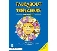 Talkabout for Teenagers: Developing Social and Communication Skills (US Edition)