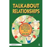Talkabout Relationships: Building Self-Esteem and Relationship Skills