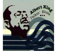 Talkin' Blues by Albert King (2004-04-05)