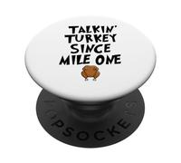 Talkin' Turkey Since Mile One Funny Thanksgiving Day Run PopSockets Adhesive PopGrip