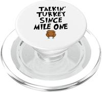 Talkin' Turkey Since Mile One Funny Thanksgiving Day Run PopSockets PopGrip for MagSafe