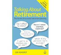 Talking About Retirement: The Secrets of Successful Retirement Planning