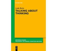 Talking About Thinking: Language, Thought, and Mentalizing: 49 (Epistemic Studies, 49)