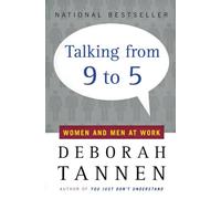 Talking from 9 to 5: Women and Men at Work