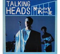 Talking Heads - slippery people 12