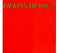 Talking Heads - TALKING HEADS :77