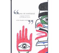 Talking in Context : Language and Identity in Kwakwaka'wakw Society