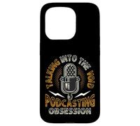 Talking Into The Void Podcasting Obsession Audio Podcaster Case for iPhone 15 Pro