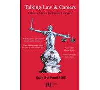 Talking Law and Careers: Careers Advice for Future Lawyers