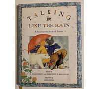 Talking Like the Rain: A Read-To-Me Book of Poems