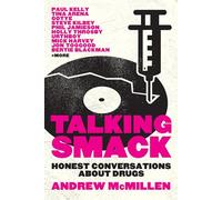Talking Smack: Honest Conversations about Drugs