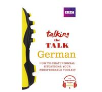 Talking the Talk German: (Talk)