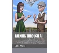 TALKING THROUGH AI (Business and Professional Development)