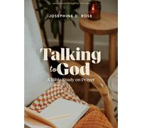 Talking To God - Teen Girls’ Bible Study Book