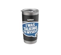 Talking to Myself Funny Introvert Overthinking Humor Stainless Steel Insulated Tumbler