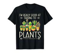 Talking to Plants Houseplants Cactus Plant Parent Gardener T-Shirt