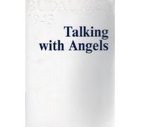 Talking with Angels