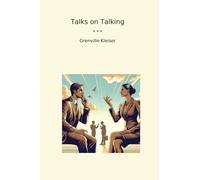 Talks on Talking (Classic Books)