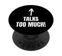 Talks Too Much! Funny Blabber Mouth And Chatterbox PopSockets Adhesive PopGrip
