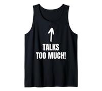 Talks Too Much! Funny Blabber Mouth And Chatterbox Tank Top
