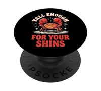 Tall Enough For Your Shins PopSockets Adhesive PopGrip