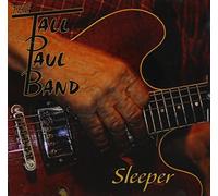 Tall Paul Band - Sleeper