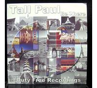 Tall Paul - Be There - Tall Paul 12"