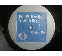 Tall Paul Vs Inxs - Precious Heart - Tall Paul vs INXS 12"