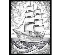 Tall Ships & High Tides: An Intricate Coloring Adventure