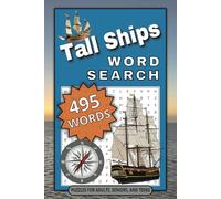 Tall Ships Word Search Puzzle Book: 55 Word Find Puzzles for Adults, Seniors, and Teens.